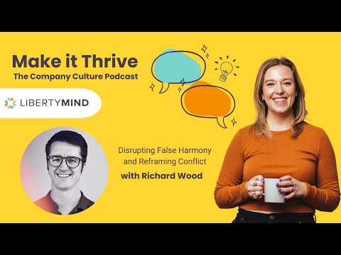 Disrupting False Harmony and Reframing Workplace Conflict