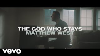 The God Who Stays Music Video