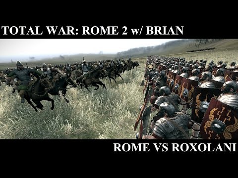 Total War: Rome 2 with Brian - Online Battle 1 - Rome vs Roxolani