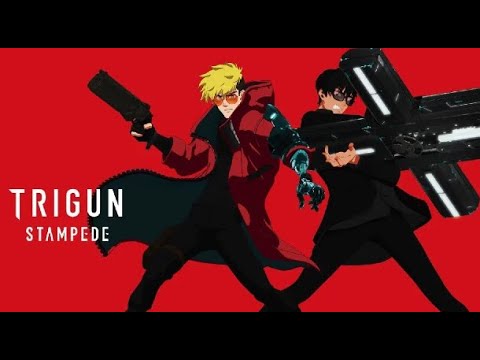 Full Thoughts On TRIGUN STAMPEDE