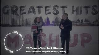 GREATEST HITS MASHUP- 20 Years of Hits in 5 Minutes  | Nikita Afonso, Stephen Scaccia, Randy C