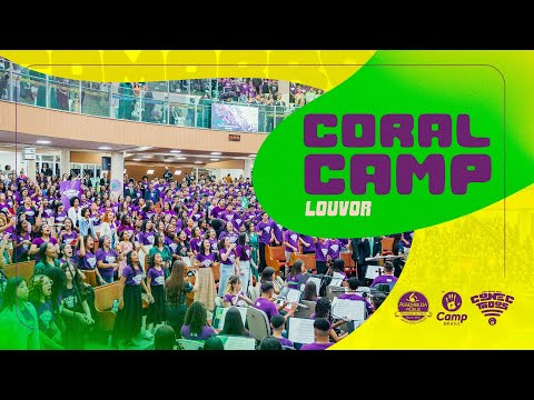 CAMP Brasil 2024: Coral CAMP | Rei e Santo