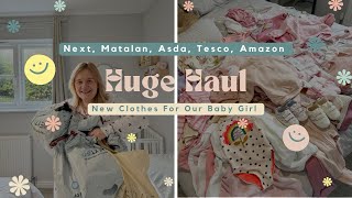 Huge Baby Girl Clothing Haul UK // Next, Asda, Tesco, Matalan, Amazon