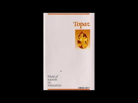 Robert Slap - Topaz (Musical sounds of relaxation) (Full Album)