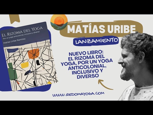 Vídeo relacionado con El Rizoma del Yoga: Por un yoga anticolonial, inclusivo y diverso