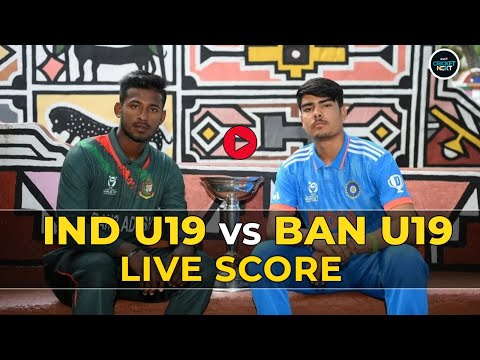 India vs Bangladesh Under-19 Cricket World Cup Live Score | Cricket Live | Live Commentary