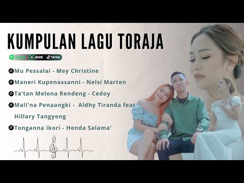 Kumpulan Lagu Toraja Terbaru 2024 Mu Pessalai-Mey Christine