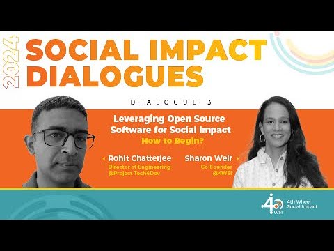 Leveraging Open Source Software for Social Impact How to Begin