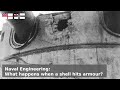 Naval Engineering What Happens When A Shell Hits A Battleship