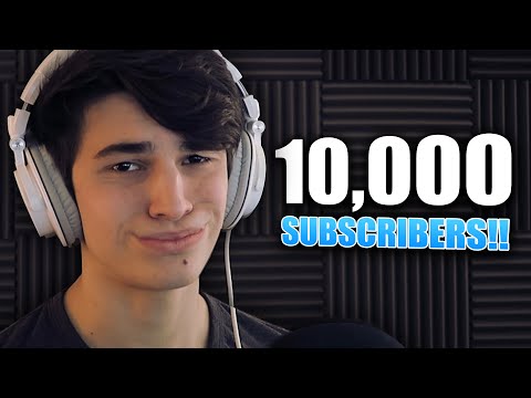 10,000 SUBSCRIBERS SPECIAL!