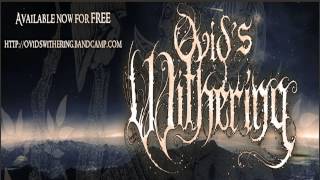 Ovid's Withering - The Reckoning. The Summoning. The Purge. (New Song 2012) [Lyrics/HD]