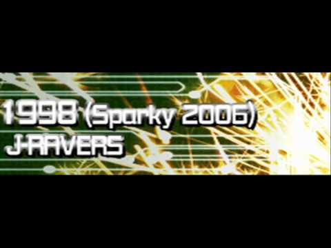 J-RAVERS - 1998 (Sparky 2006) [HQ]