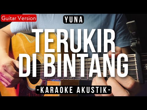Terukir Di Bintang (Karaoke Akustik) - Yuna (HQ Audio)