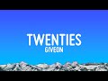 GIVEON TWENTIES Lyrics