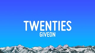 Download lagu GIVEON - TWENTIES (Lyrics) mp3 Download lagu GIVEON - TWENTIES (Lyrics) mp3