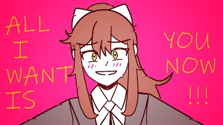 ALL I WANT IS YOU NOW 【 DDLC V 】