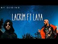 Lacrim X Laya - Remix - A.W.A | Prod. DjDino
