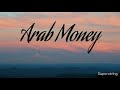 Arab Money- Keemokazi (Lyrics)