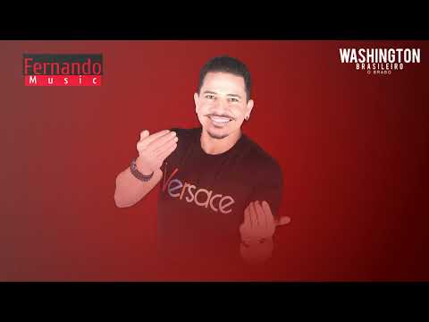 Washington Brasileiro - Só Você (Fernando Music)