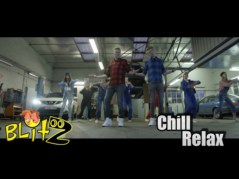 BLITZ - CHILL RELAX (Officiële videoclip)