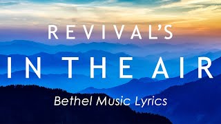 Revival’s In The Air (Lyric Video) | Revival’s In The Air