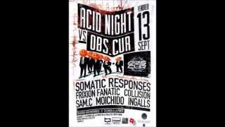 Somatic Responses : Paris Acid Set, September 2013