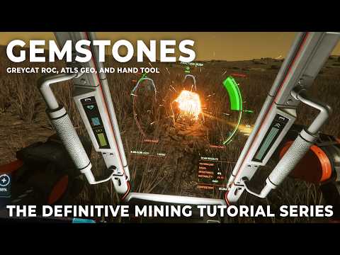 Mastering Gemstone Mining - Episode 3, The Definitive Star Citizen Mining Tutorial Series