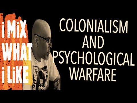Colonialism and Psychological Warfare
