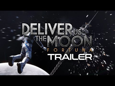 Deliver Us The Moon - Fortuna Trailer (2018) | KeokeN Interactive thumbnail