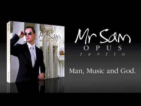 Mr Sam OPUS TERTIO Video Trailer