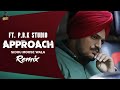 Approach Remix | Sidhu Moosewala | Game Changerz |  ft.  P.B.K Studio