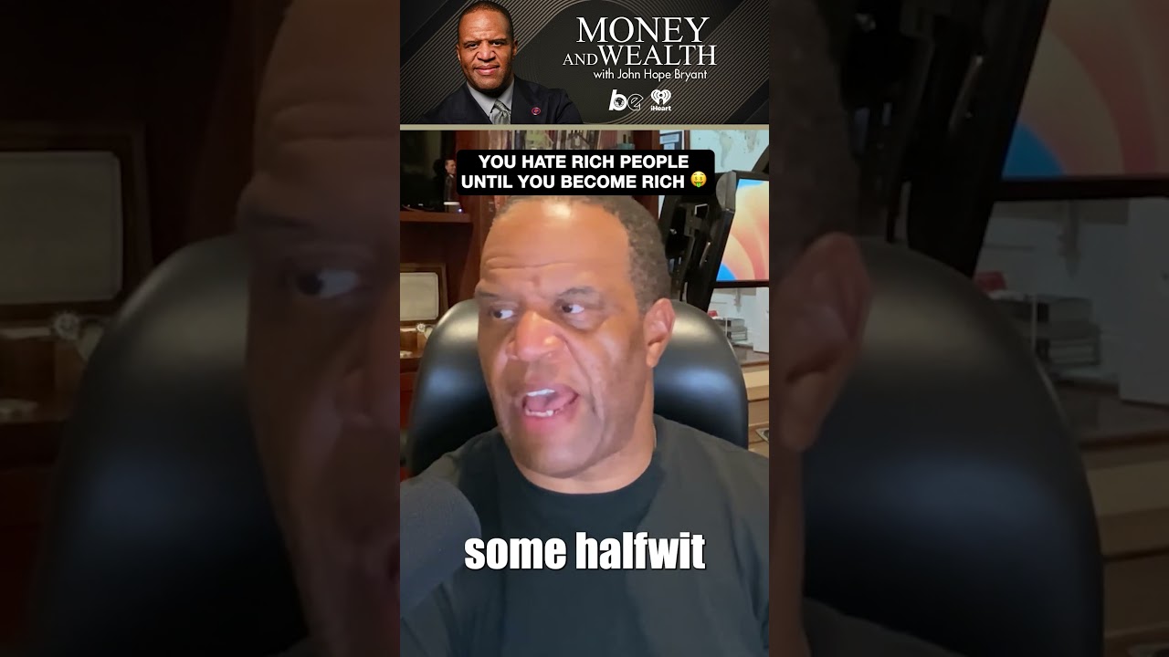 You Hate Rich People Until You Become Rich