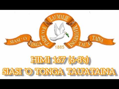 Himi 167 Siasi 'O Tonga Tau'ataina - "EIKI ko e kapeni, o e tau 'o 'Isileli"