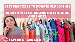 BEST PRACTICES TO DONATE OLD CLOTHES + HOW TO RECYCLE UNWANTED CLOTHING AND SHOES