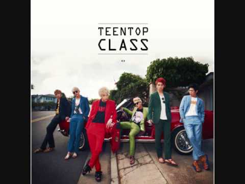 01. TEEN TOP CLASS - TEEN TOP 틴탑 AUDIO/MP3