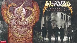 Killswitch Engage - Until The Day (Audio)