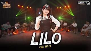Download lagu Esa Risty - Lilo ( Live Music) Ora nyono ora ngiro mp3