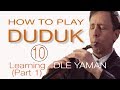 HOW TO PLAY DUDUK 10 : FIRST SONG "DLE ...