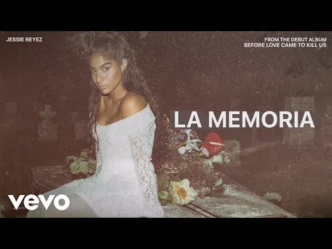 Jessie Reyez - LA MEMORIA (Audio)