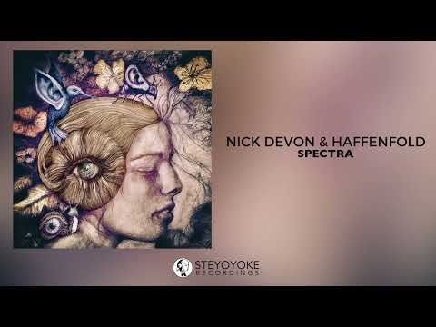 Nick Devon & Haffenfold - Spectra (Original Mix)