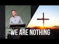 Without Love We Are Nothing (Granger Smith Sermon)