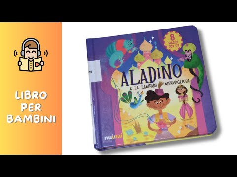 ALADINO E LA LAMPADA MERAVIGLIOSA - Quale sarà il desiderio di Aladino?