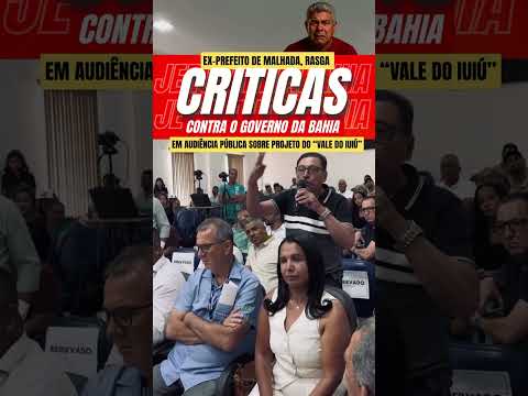 💥 Bahia: Ex-prefeito desmascara abandono no Vale do Iuiú! 💧