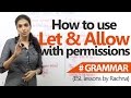 How to allow ‘Let’ & ‘Allow’ with permissions? – English Grammar Lessons