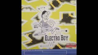 Electro Boy 4 – Open Up Your Heart