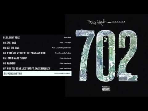 Dizzy Wright - Doin Somethin (Prod by FreezeOnTheBeat)