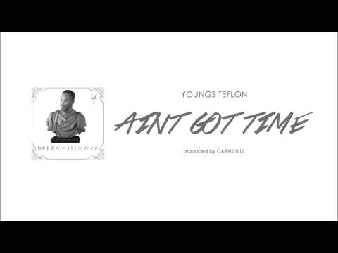 Video thumbnail for Ain’t Got Time