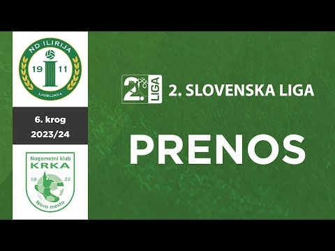 Ilirija - Krka | 6. krog 2. SNL 2023/24 | Prenos