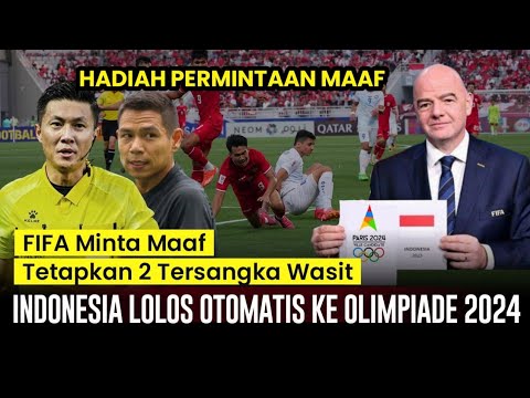 Presiden FIFA Tetapkan 2 Tersangka. Indonesia U23 diberi Hadiah Lolos Otomatis ke Olimpiade 2024