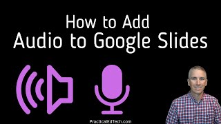 How to Add Audio to Google Slides